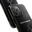 A Love Language Black Phone Case