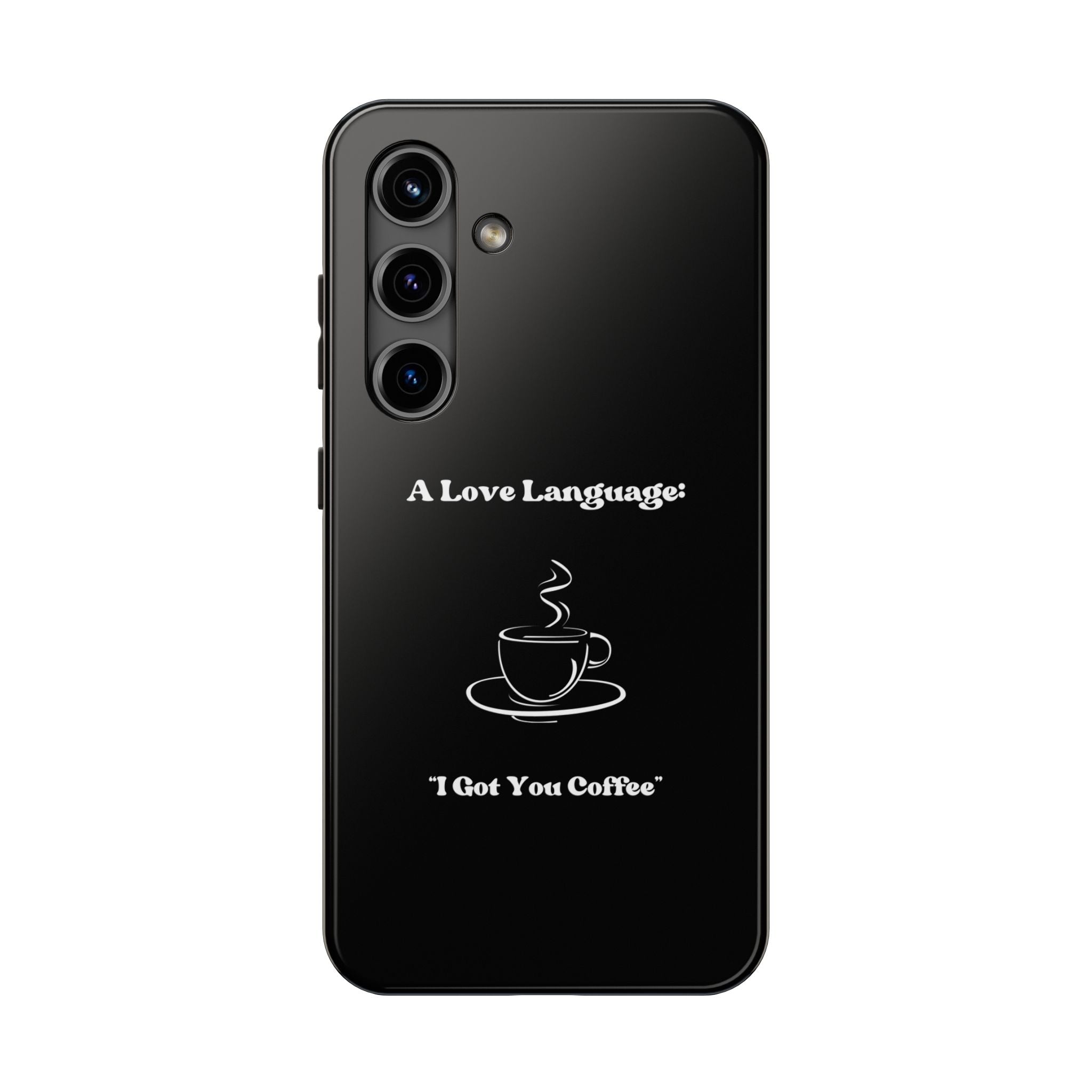 A Love Language Black Phone Case