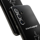 A Love Language Black Phone Case