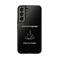A Love Language Black Phone Case