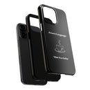 A Love Language Black Phone Case