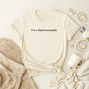 Espressociopath Premium T-Shirt