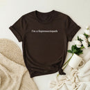 Espressociopath Premium T-Shirt