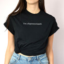 Espressociopath Premium T-Shirt