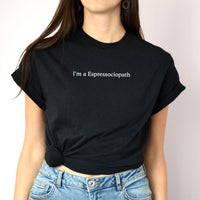 Espressociopath Premium T-Shirt