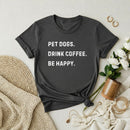Be Happy Premium T-Shirt