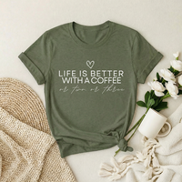 Life Is Better With Coffee Premium T-Shirt