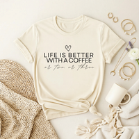 Life Is Better With Coffee Premium T-Shirt