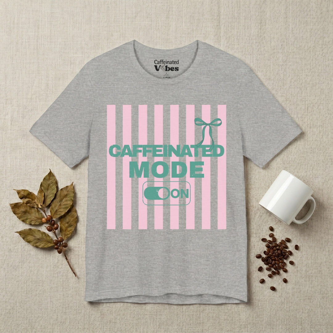 Caffeinated Mode Premium T‑Shirt