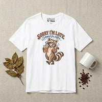 Sorry I’m Late Premium T-Shirt