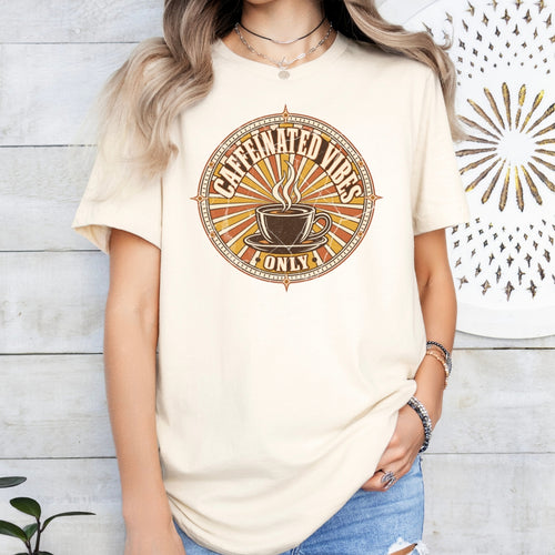Caffeinated Vibes Only Premium T-shirt