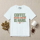 Coffee Because Adulting Premium T-shirt
