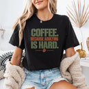 Coffee Because Adulting Premium T-shirt