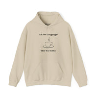 A Love Language Hoodie
