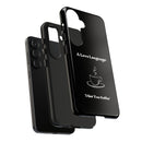 A Love Language Black Phone Case