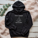 A Love Language Hoodie