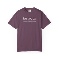 Be You Cotton T-Shirt