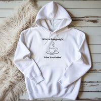A Love Language Hoodie