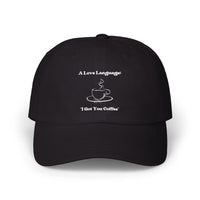 A Love Language Embroidered Dad Cap