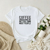 Coffee Understands Me Premium T-Shirt