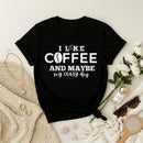 I Like Coffee Premium T-Shirt