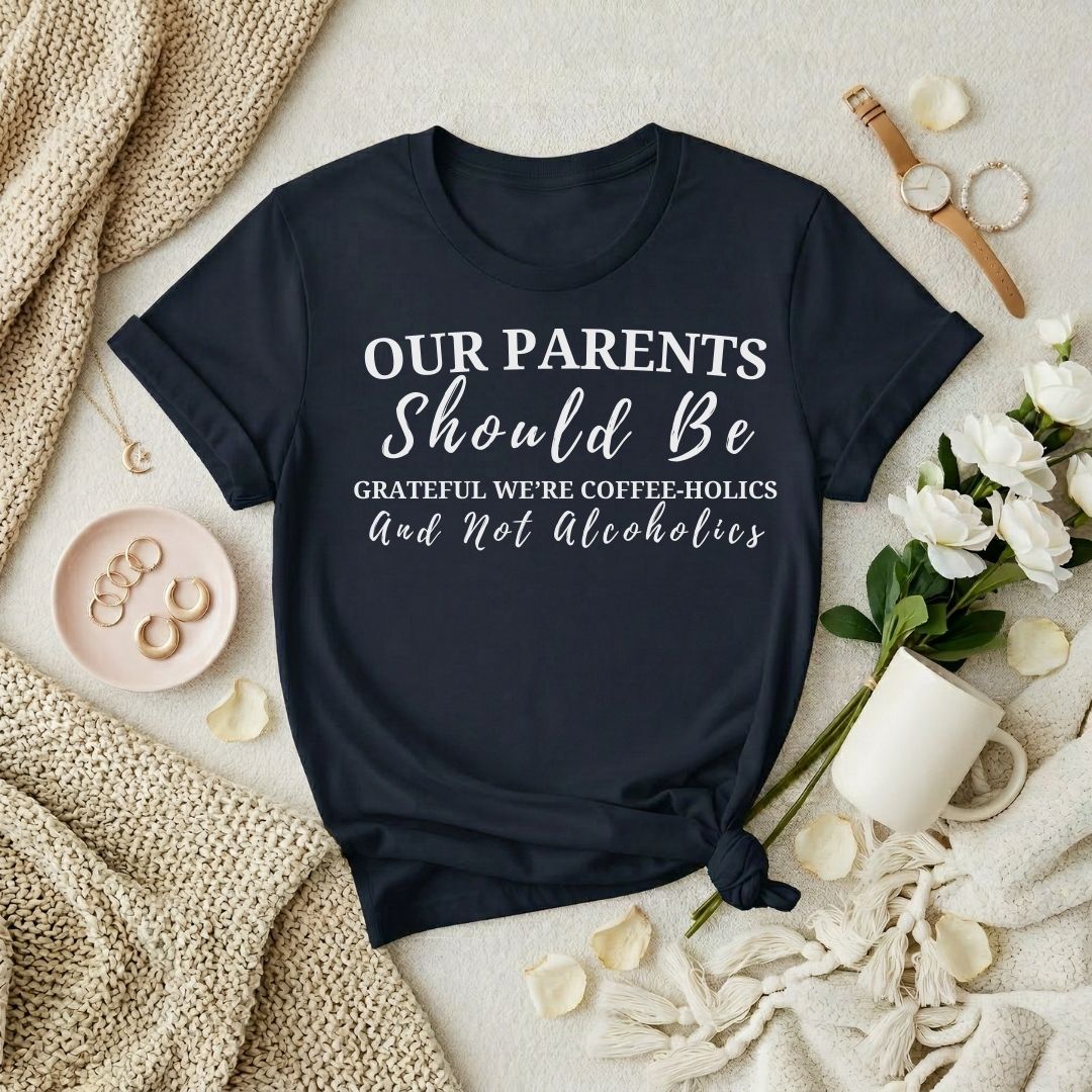 Our Parents Premium T-Shirt