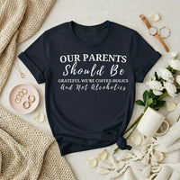 Our Parents Premium T-Shirt