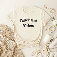 Caffeinated Vibes Premium T-Shirt