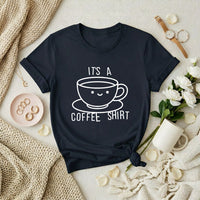It's a Coffee Shirt Premium T-Shirt