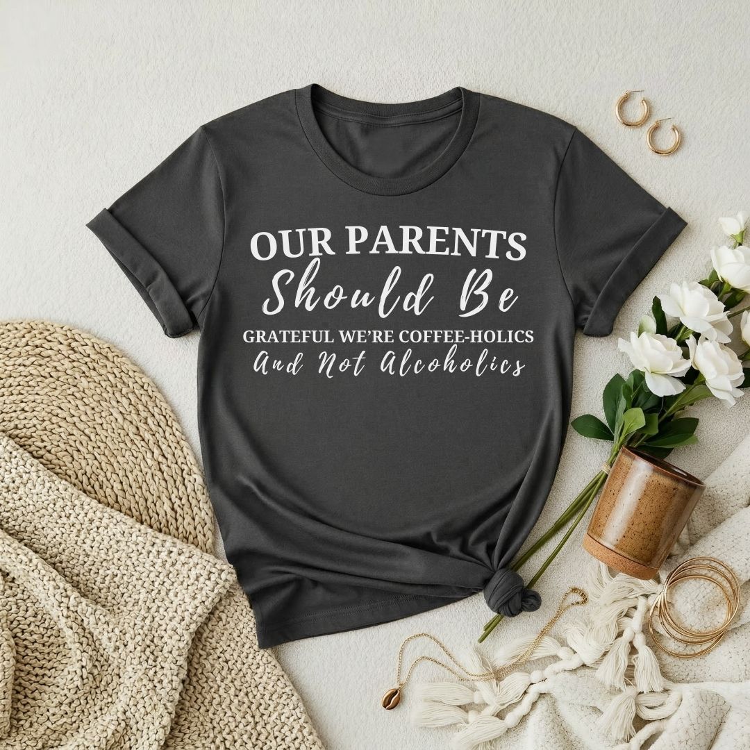 Our Parents Premium T-Shirt