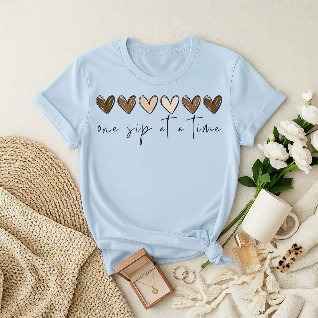 One Sip at a Time Premium T-Shirt
