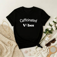 Caffeinated Vibes Premium T-Shirt