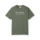 Be You Cotton T-Shirt