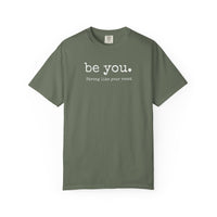 Be You Cotton T-Shirt