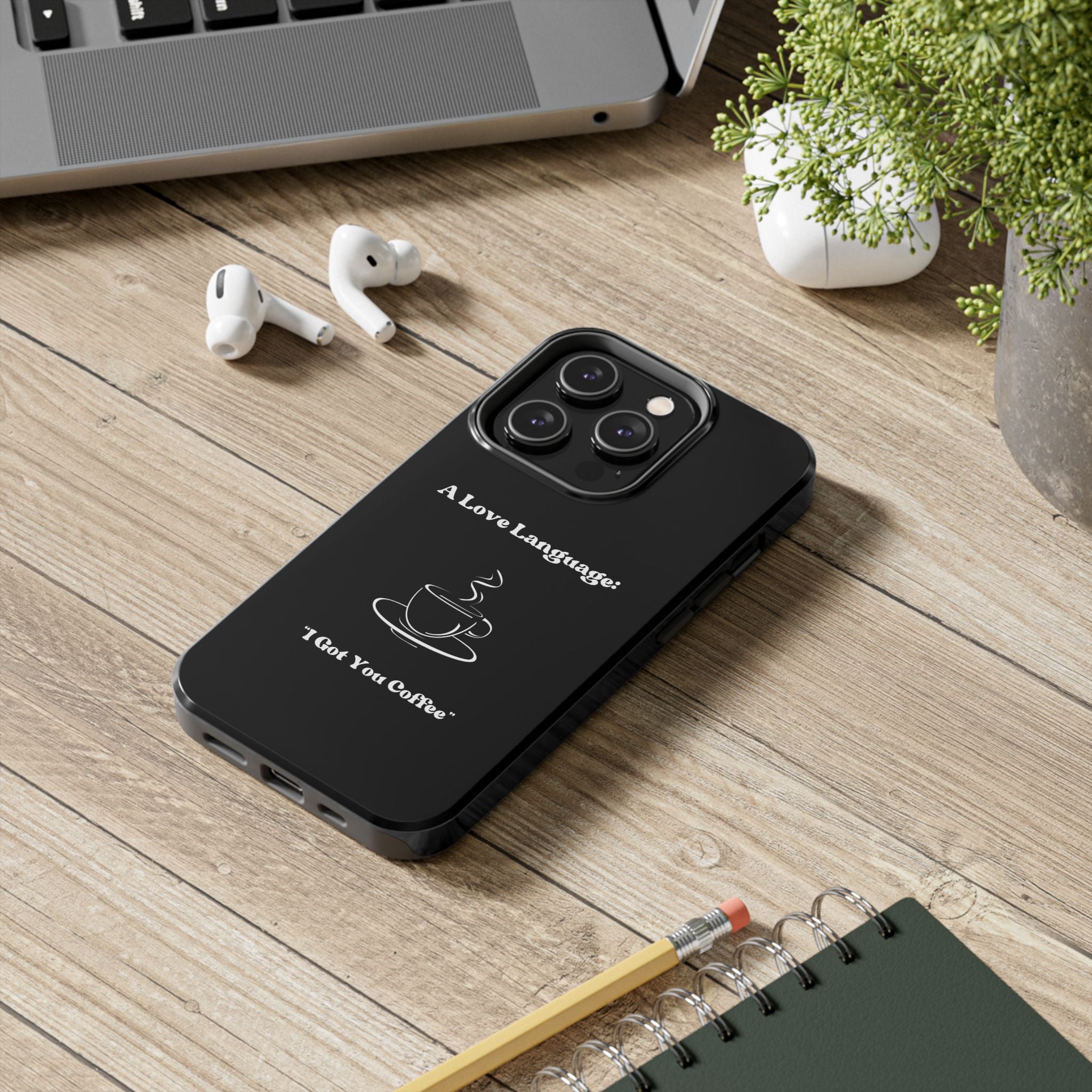 A Love Language Black Phone Case