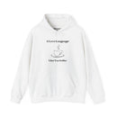 A Love Language Hoodie